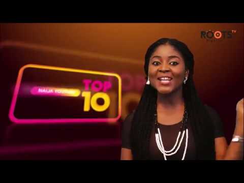 Roots Tv Top Ten Most Viewed Nigerian Music Videos On Youtube Youtube