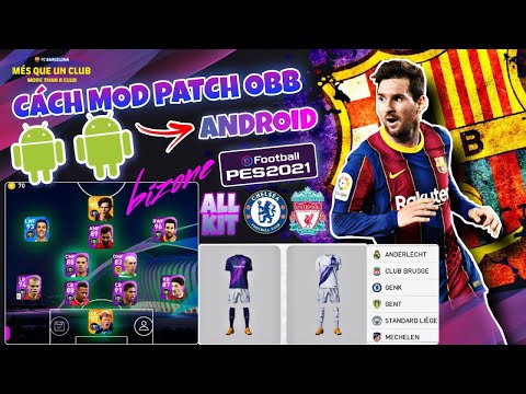 #1 Hướng dẫn MOD PES 2021 cho Android mới nhất | Tutorial Mod eFootball Mobile for Android | Bizone Pes Mới Nhất