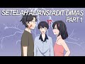 #112 || SETELAH ALIANSI ADIT DIMAS PART 1 - Drama Animasi Sekolah Kode Keras buat Cowok dari Cewek