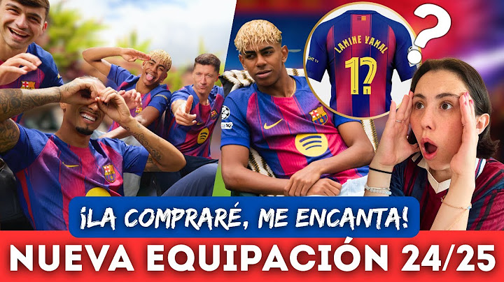 🔥¡ASÍ ES LA NUEVA CAMISETA DEL BARÇA 25/26! 😱 ¿LAMINE CON EL ‘10’? LA NECESITO 💙❤️