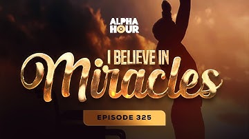 ALPHA HOUR EPISODE 325