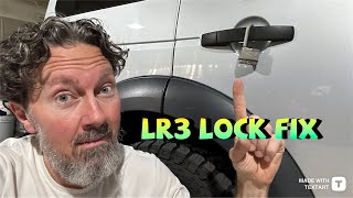 Land Rover LR3 Door Lock Fix - Free!