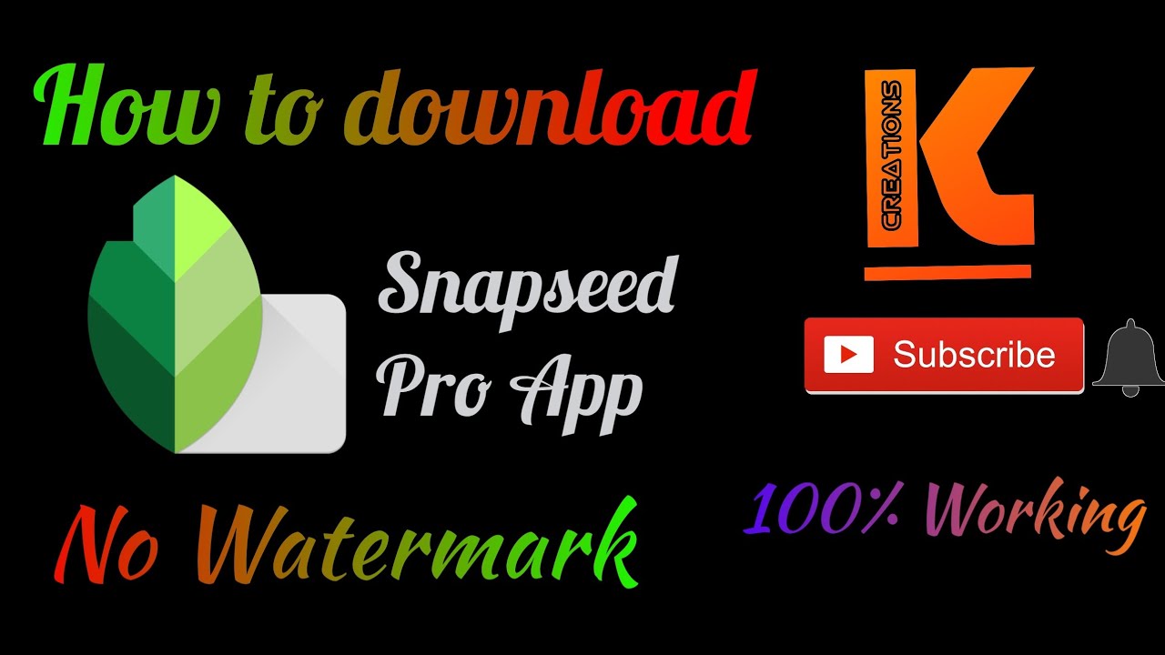 how to download snapseed pro app free 2021_ no water mark