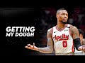 Damian lillard mix  getting my dough