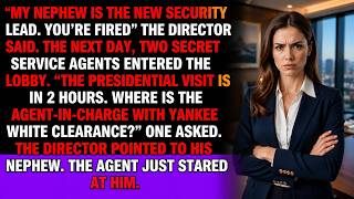They Fired the Agent with Yankee White Clearance. The President's Visit Was Their Checkmate.