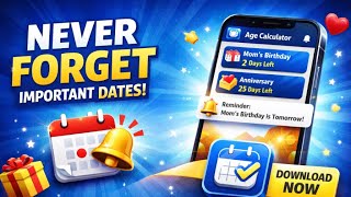 Never Forget Birthdays & Anniversaries | Free Reminder App – Age Calculator screenshot 2