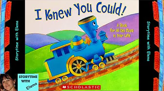 🚂 I Knew You Could! by Craig Dorfman -  Kids Books Read Aloud |Storytime with Elena