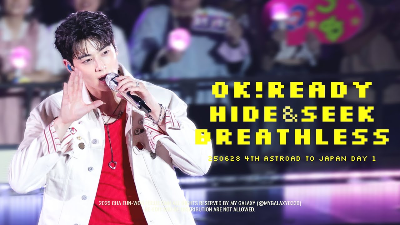 [4K]250628 4TH ASTROAD IN FUKUOKA OK!READY, HIDE&SEEK, BREATHLESS -ASTRO #CHAEUNWOO#차은우 직캠 FOCUS CAM