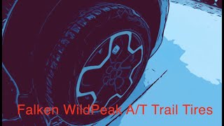 Two years later, Falken WildPeak A/T Trail Tires on  Subaru XV Crosstrek would I buy them again??