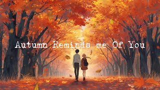 Autumn Reminds Me of You | Lyric Video | Indie Collective