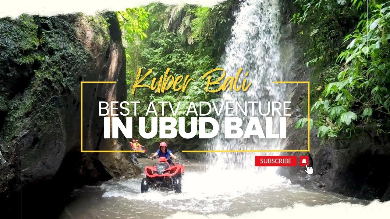 BEST ATV IN UBUD BALI || Kuber Bali Adventure