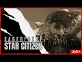WORKING TOWARD 4.2.1 | Star Citizen ALPHA 4.2 | Role Play and PvPvE |