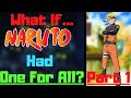 What If Naruto Had One For All? Part 1