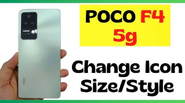 POCO F4 5G icon size change | Poco f4 change app icon size