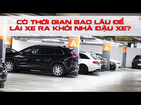 Mọi người có thời gian bao lâu để lái xe ra khỏi nhà xe?