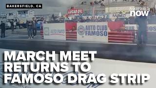 Engines roar as March Meet returns to Famoso Drag Strip this weekend