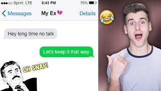 Most Savage Texts From Exes