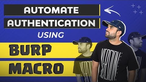 Burp Macro Auto Authentication