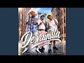 De Vainilla