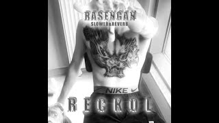 Reckol - Rasengan [SLOWED&REVERB] #reckol Resimi