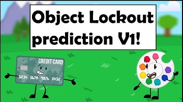 Object Lockout prediction V1!