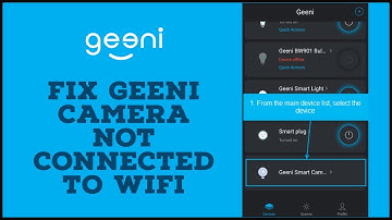 How to Fix Geeni Camera Not Connected to WiFi 2022?