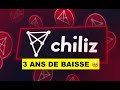  chz  chiliz 3 ans de baisse continue  encore de lespoir  avis tranche sur le dossier