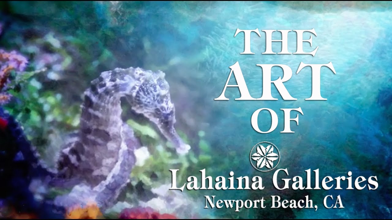 Lahaina Galleries - Newport Beach California | CLOSED