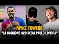 Myke Towers vuelve a SPOILEAR SU SESSIONS Y LA DE PAULO LONDRA.