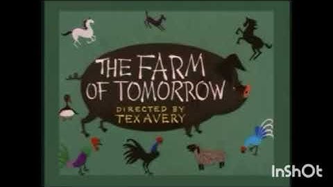 The Farm of Tomorrow (1954) NTSC HD Intro & Outro