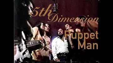 5tth Dimension -Puppet Man- from "It Takes A Thief" ( Video)