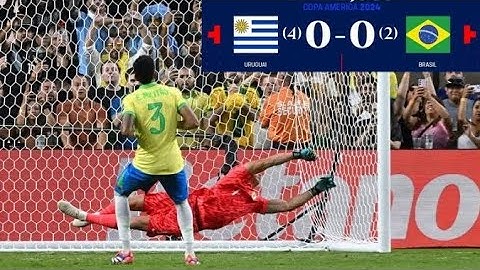 URUGUAI 0(4)X(2) 0 BRASIL|| MELHORES MOMENTOS COPA AMÉRICA 2024