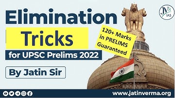 #prelims2023  Elimination Tricks for UPSC CSE Prelims 2023 by Jatin Verma Sir.
