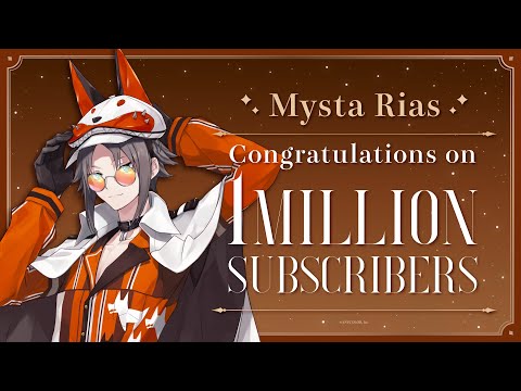 【Mysta Rias】Congratulations on reaching 1 Million subscribers!