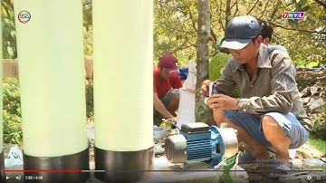 MÁY LỌC NƯỚC MẶN THÀNH NƯỚC NGỌT PHỤC VỤ NÔNG DÂN MÙA HẠN MẶN