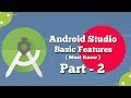 Android Studio Basic Features🔥Overview Like Coding,Designing,Emulator,Manifest Part-2 🔥 2018 in 4k