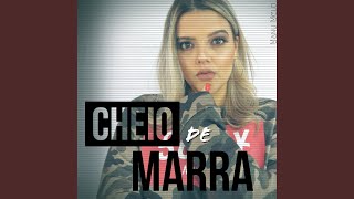 Cheio de Marra