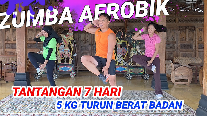 ZUMBA AEROBIK TANTANGAN 7 HARI TURUNKAN 5 KG BERAT BADAN