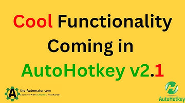 One New Functionality in AutoHotkey v2.1