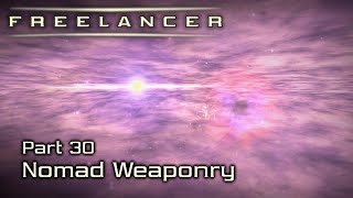 Nomad Weaponry - Part 30 - Freelancer HD Edition screenshot 5