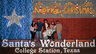 SANTAS WONDERLAND IN COLLEGE STATION, TEXAS