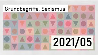 Wochenrückblick 2021/05: Zusammenfassung, Philosophie, Sexismus