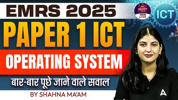 EMRS 2025 ICT Paper1 Operating System | EMRS TGT/PGT Computer Basics By Shahna mam