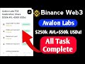 Binance Web3 Wallet Airdrop | Win A Share Of The $300000 $AVL & $USDa Prize In The Avalon Campaign