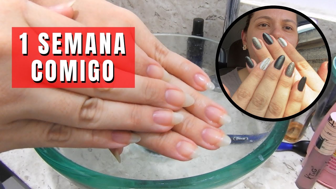 1 SEMANA COMIGO E MINHAS UNHAS | MOSTREI OS CUIDADOS E A ROTINA COM AS CUTÍCULAS