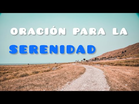 🙏 ORACIÓN para ENCONTRAR SERENIDAD y PAZ