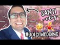 #DolceWedding- Santi Vlog 01 |Dolce Didi