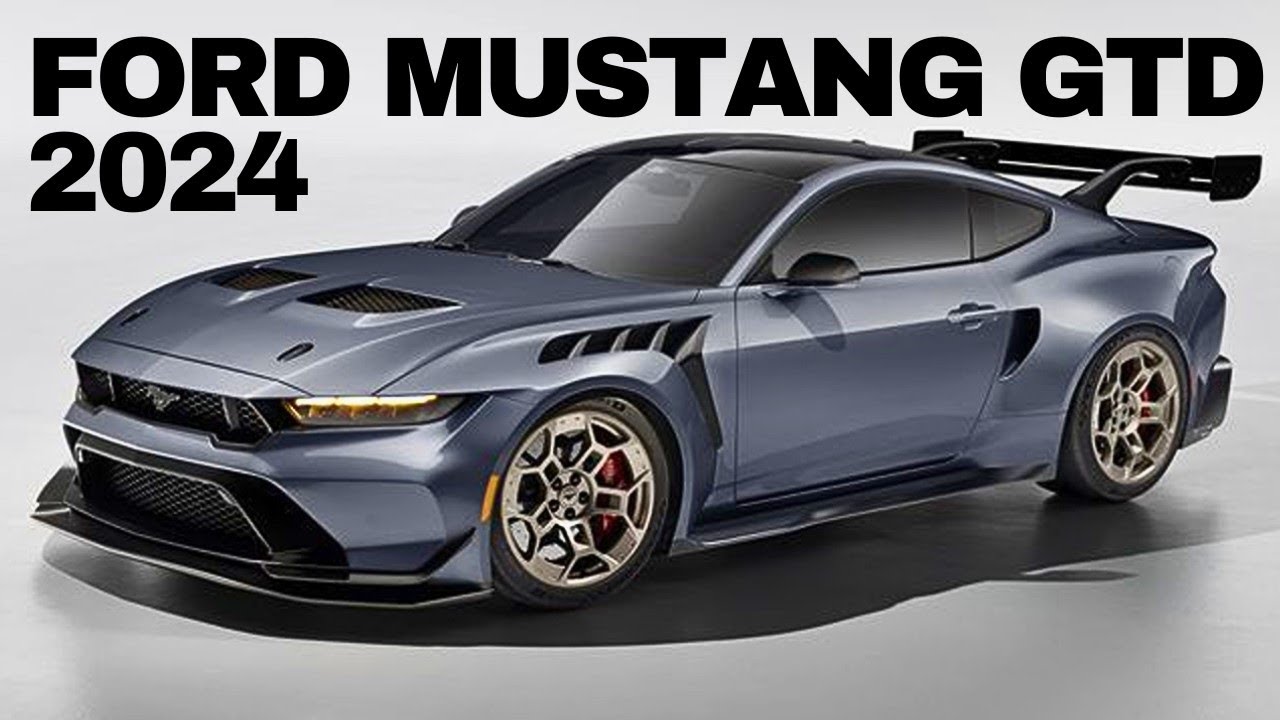 Unleash the Beast The 2025 Ford Mustang GTD A New Era of Horsepower
