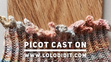 Tutorial: Picot Cast On