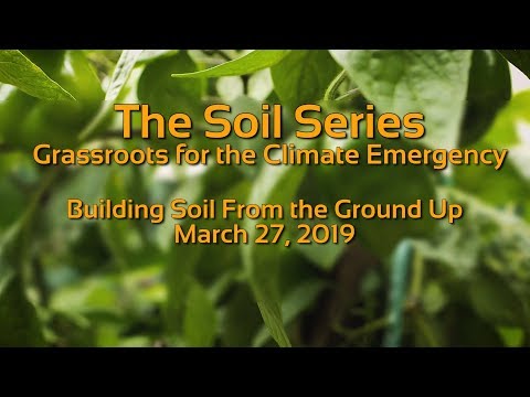 The Soil Series - Building Soil from the Ground Up